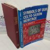 Picture of Symbols of Our Celto-Saxon Heritage