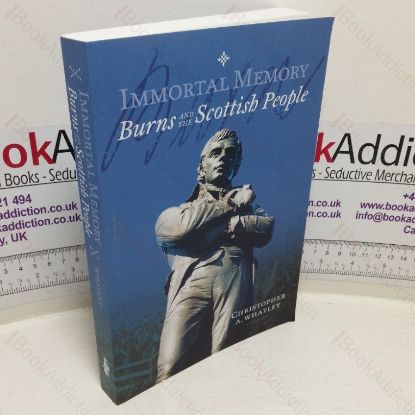 Picture of Immortal Memory: Burns and the Scottish People