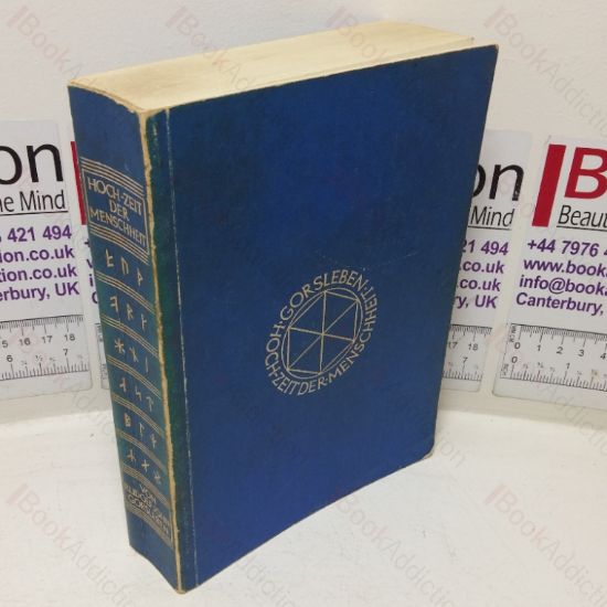 Picture of Hoch-Zeit der Menschheit [Hey-day of Humanity]