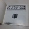 Picture of An East End Picture Book: A Collection of Photographs from East Ham and West Ham between 1864 and 1920