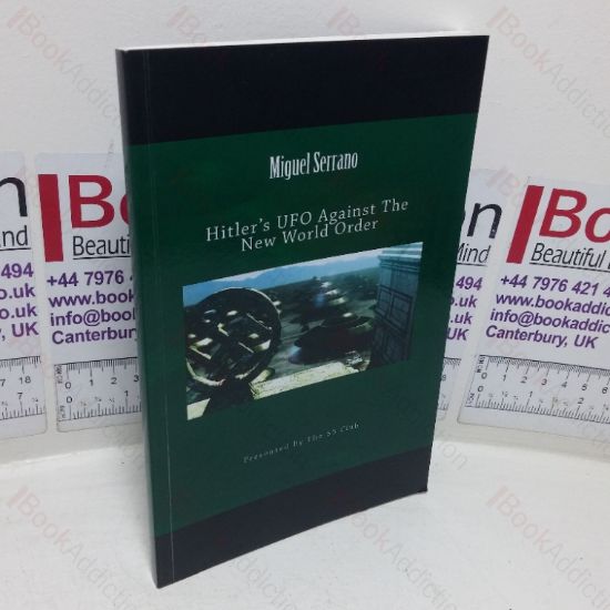 Picture of Hitler's UFO Against the New World Order