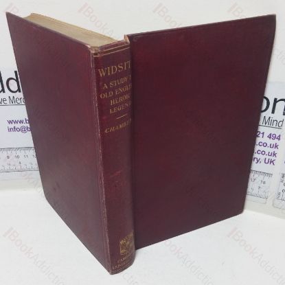 Picture of Widsith: A Study in Old English Heroic Legend