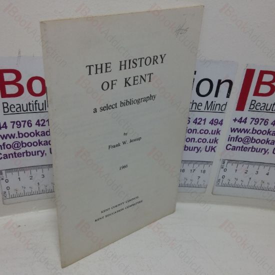 Picture of The History of Kent: A Select Bibliography
