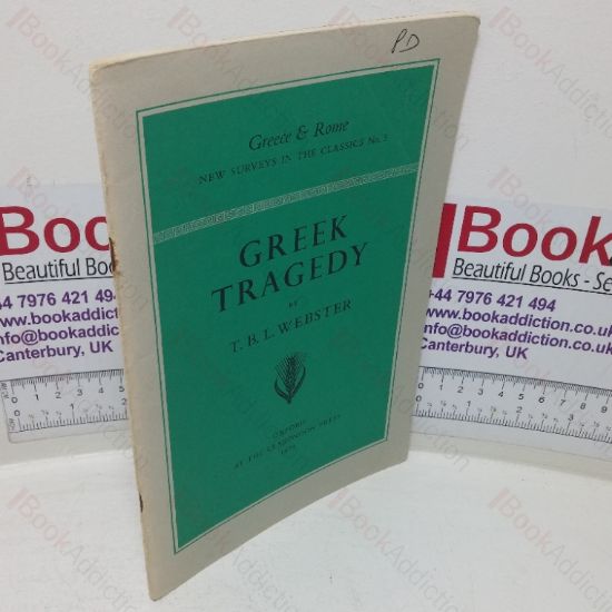 Picture of Greek Tragedy (Greece & Rome: New Surveys in the Classics series, No. 5)