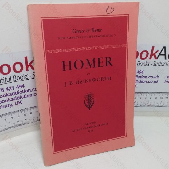 Picture of Homer (Greece & Rome: New Surveys in the Classics series, No. 3)