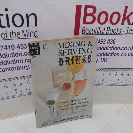 Picture of Mixing and Serving Drinks (Dell Purse Book Series, No. 3)