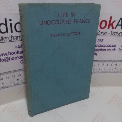 Picture of Life in Unoccupied France