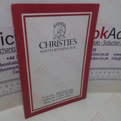 Picture of Italian, French and German Table Wines (Auction Catalogue,Christie's, London, 14 May 1984)