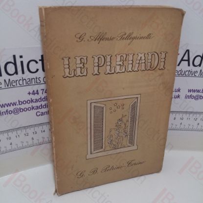 Picture of Le Pleiadi Antologia Italiana Per La Sculoa Media Inferiore (Second Series, Volume II)