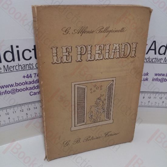 Picture of Le Pleiadi Antologia Italiana Per La Sculoa Media Inferiore (Second Series, Volume II)