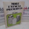 Picture of More Unusual Preserves