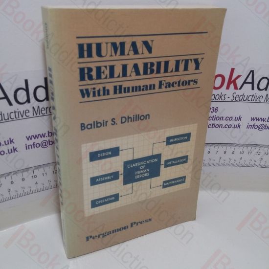 Picture of Human Reliability : With Human Factors