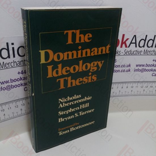 Picture of The Dominant Ideology Thesis