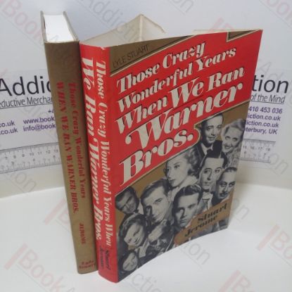 Picture of Those Crazy Wonderful Years When We Ran Warner Brothers