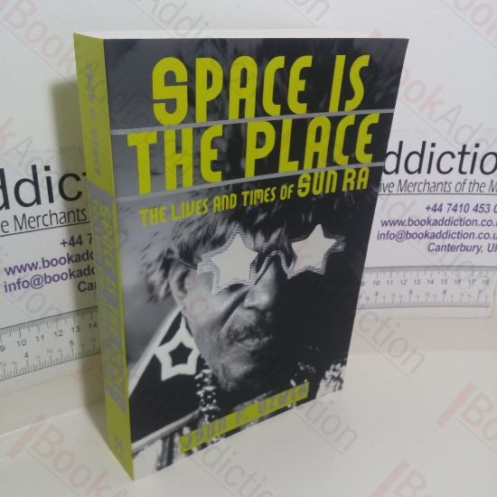 Picture of Space is the Place: The Lives and Times of Sun Ra