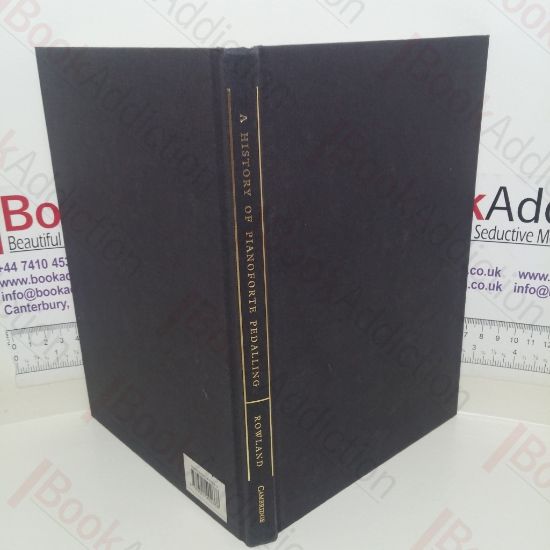 Picture of A History of Pianoforte Pedalling