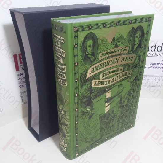 Picture of Pathfinders of the American West: The Journals of Lewis and Clark