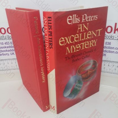 Picture of An Excellent Mystery: The Eleventh Chronicle of Brother Cadfael