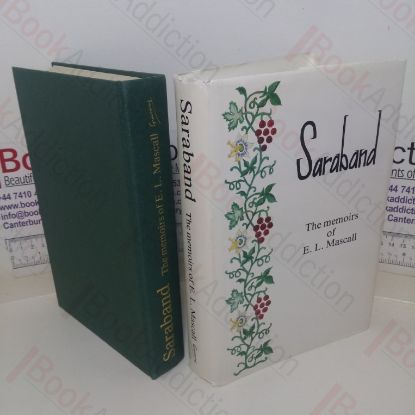 Picture of Saraband: The Memoirs of E L Mascall