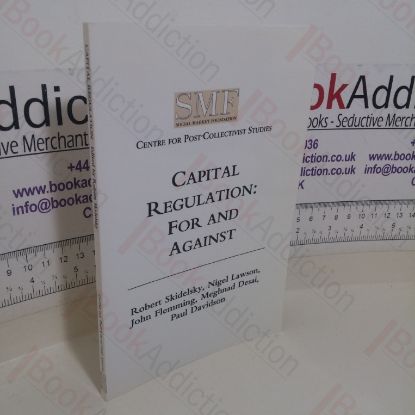 Picture of Capital Regulation: For and Against