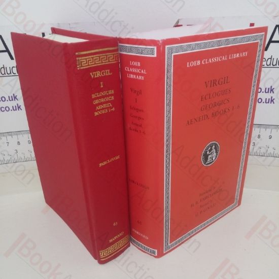 Picture of Virgil, Volume I: Aeneid Books 1-6, Eclogues Georgics Aeneid (Loeb Classical Library series, No, 63)