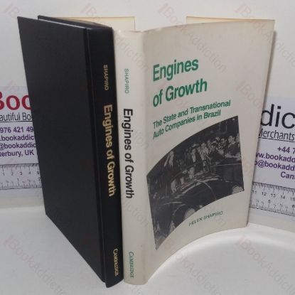 Picture of Engines of Growth: The State and Transnational Auto Companies in Brazil