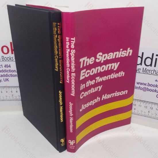 Picture of The Spanish Economy in the Twentieth Century (Croom Helm Series on the Contemporary Economic History of Europe)