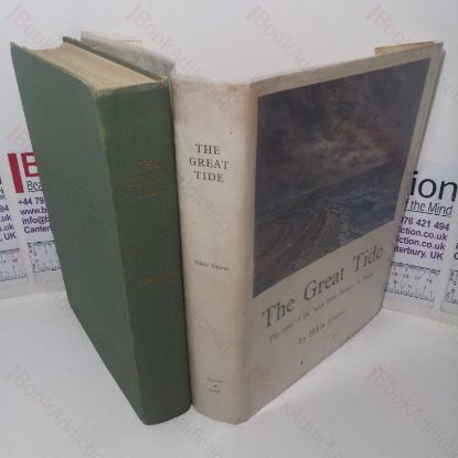 Picture of The Great Tide: The Story of the 1953 Flood Disaster in Essex