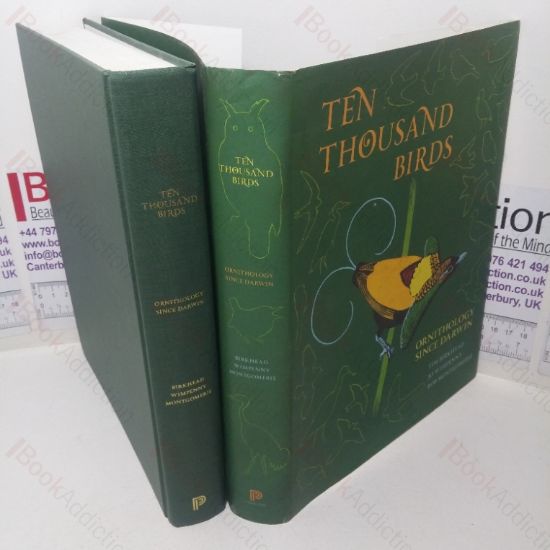 Picture of Ten Thousand Birds: Ornithology since Darwin