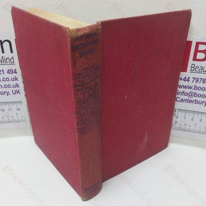 Picture of My Best Detective Story: An Anthology of Stories Chosen by their own Authors