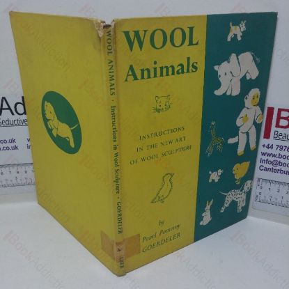 Picture of Wool Animals: Instruction in the New Art of Wool Sculpture