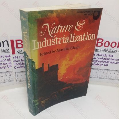 Picture of Nature and Industrialization: An Anthology
