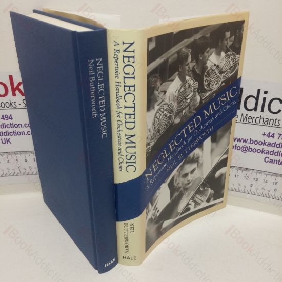 Picture of Neglected Music: A Repertoire Handbook for Orchestras and Choirs