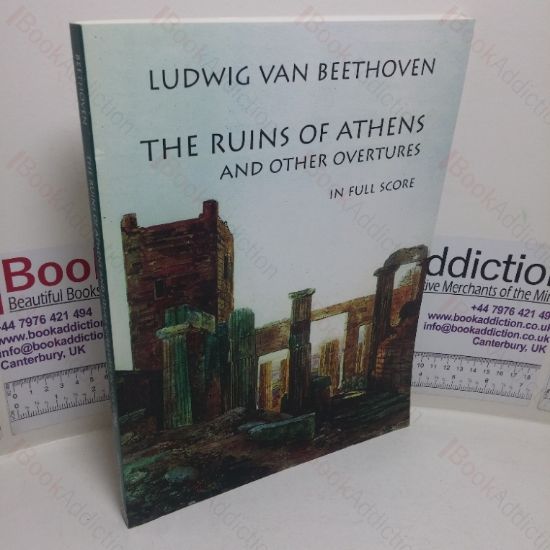 Picture of Ludwig van Beethoven: The Ruins of Athens and other Overtures in Full Score