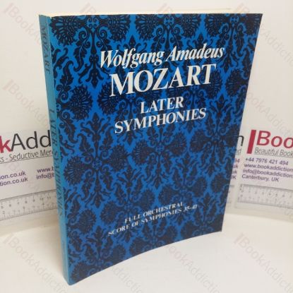 Picture of Wolfgang Amadeus Mozart: Later Symphonies (Nos. 35-41) in Full Orchestral Score