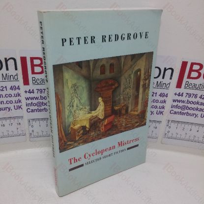 Picture of The Cyclopean Mistress: Selected Short Fiction, 1960-1990