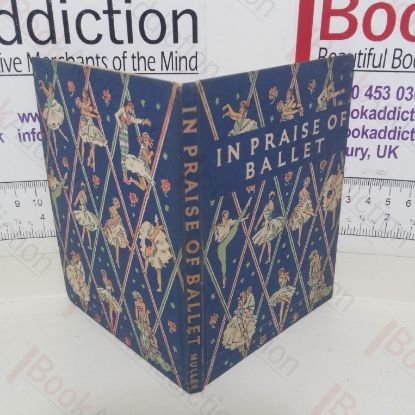 Picture of In Praise of Ballet : An Anthology of Enjoyment