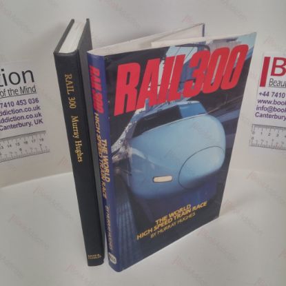 Picture of Rail 300 : The World High Speed Train Race