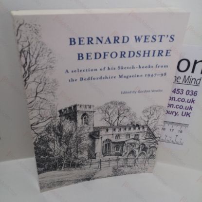 Picture of Bernard West's Bedfordshire : A  Selection of His Sketch-books from the Bedfordshire Magazine, 1947-98