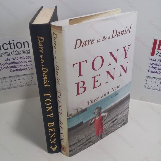 Picture of Dare to be a Daniel : Then and Now