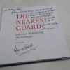 Picture of The Nearest Guard : 500 Years of Protecting the Sovereign (Signed)