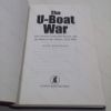 Picture of The U-Boat War : The German Submarine Service and the Battle of the Atlantic 1935-1945