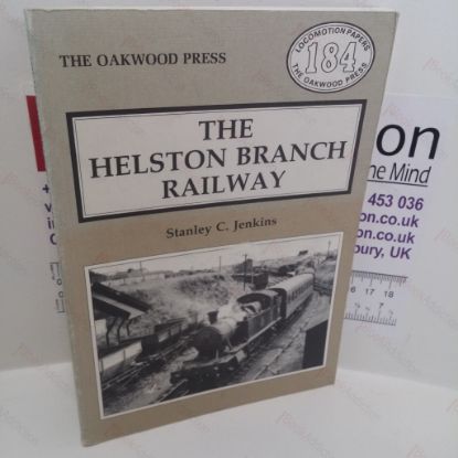 Picture of The Helston Branch Railway (Locomotive Papers Series, No. 184)