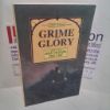 Picture of Grime and Glory : Tales of the Great Western,1892-1947