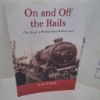 Picture of On and Off the Rails : The Life of a Westmorland Railwayman