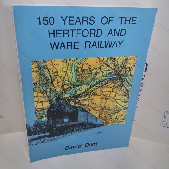 Picture of 150 Years of the Hertford and Ware Railway