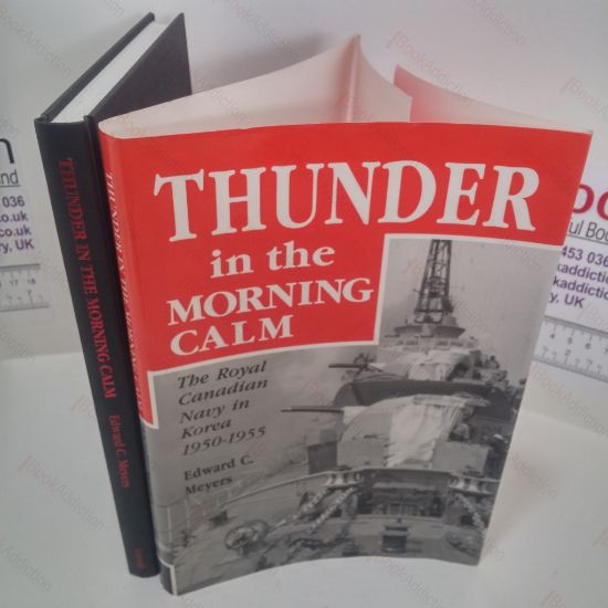 Picture of Thunder in the Morning Calm : The Royal Canadian Navy in Korea, 1950-1955