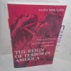 Picture of The Reign of Terror in America : Visions of Violence from Anti-Jacobinism to Antislavery