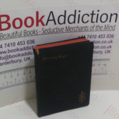 Picture of Morning Light, Or Waking Thoughts for Every Day of the Year