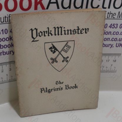 Picture of York Minster : The Pilgrim's Book